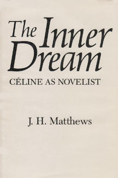 Inner Dream by J. H. Matthews 9780815621973