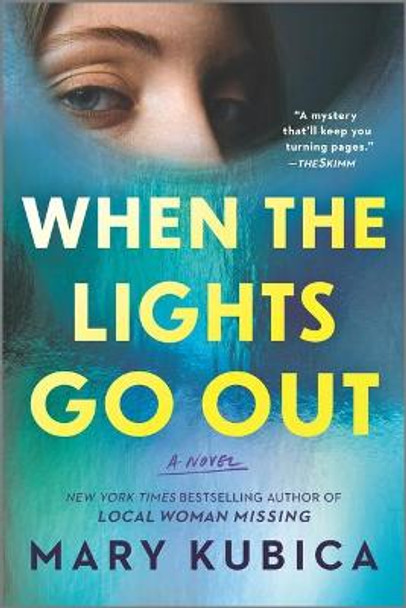 When the Lights Go Out by Mary Kubica