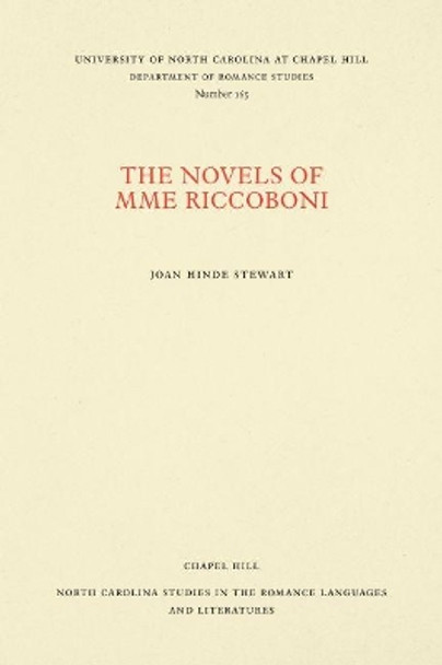 The Novels of Mme Riccoboni by Joan Hinde Stewart 9780807891650