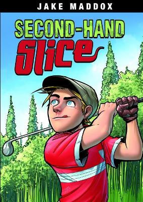Secondhand Slice by Jake Maddox 9781496558664