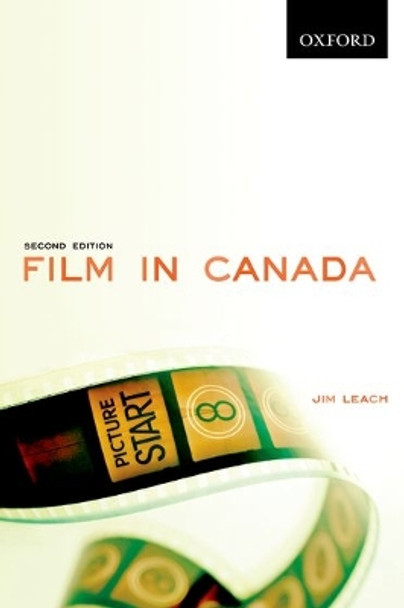 Film in Canada by Jim Leach 9780195432435