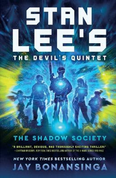 Stan Lee's the Devil's Quintet: The Shadow Society by Jay Bonansinga 9781250776877