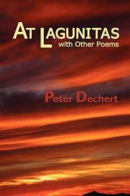 At Lagunitas (Hardcover) by Peter Dechert 9780865346178