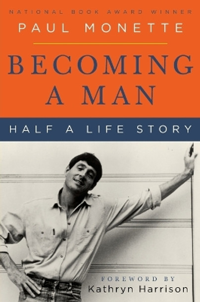 Becoming a Man: Half a Life Story by Paul Monette 9780060595647