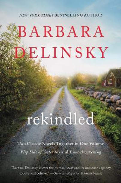 Rekindled by Barbara Delinsky 9780060847548