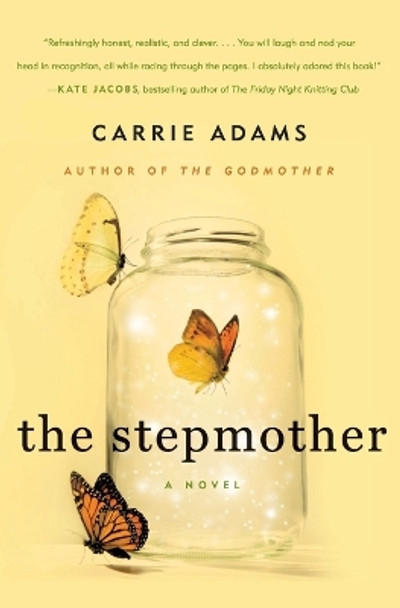 The Stepmother by Carrie Adams 9780061232664