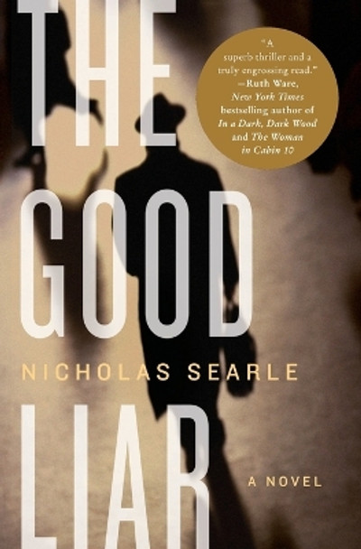The Good Liar by Nicholas Searle 9780062407504