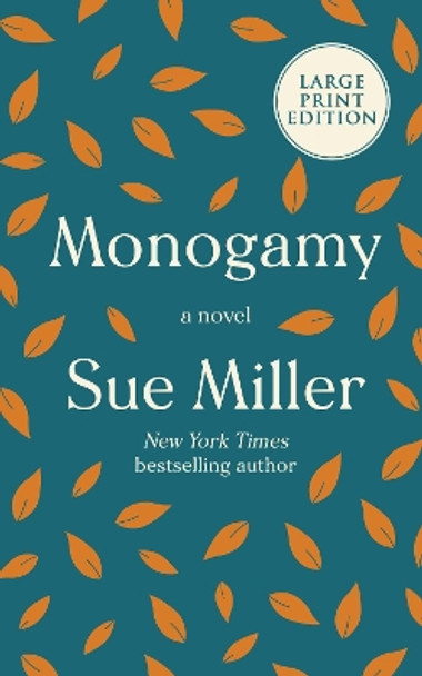 Monogamy by Sue Miller 9780063029675