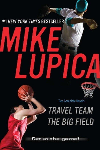 Travel Team/The Big Field by Mike Lupica 9780142419847