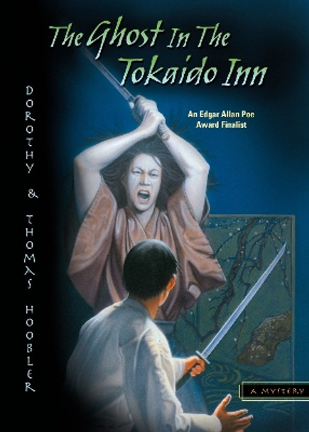 The Ghost in the Tokaido Inn by Dorothy Hoobler 9780142405413