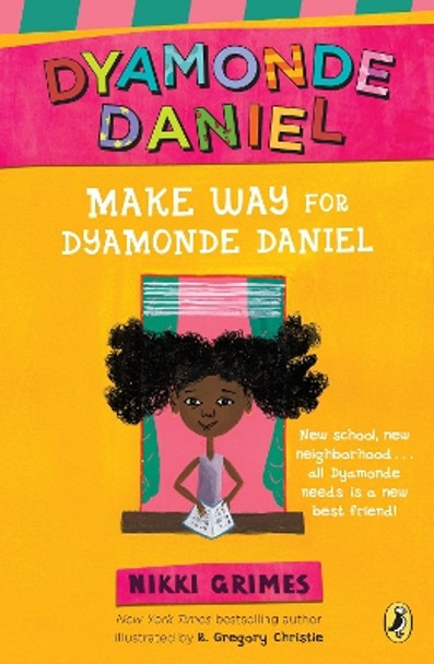 Make Way for Dyamonde Daniel by Nikki Grimes 9780142415559