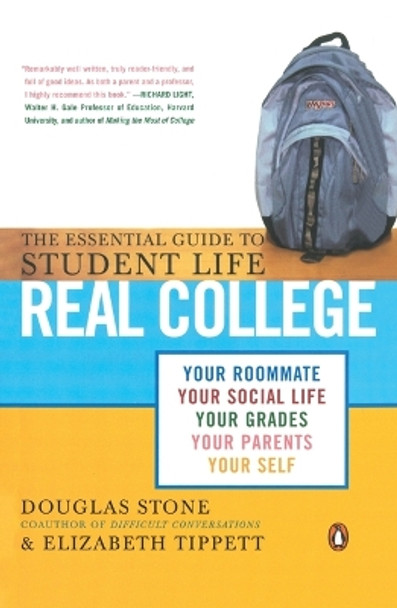 Real College: The Essential Guide to Student Life by Douglas Stone 9780143034254