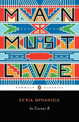 In Corner B by Es'kia Mphahlele 9780143106029