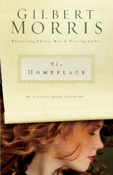 The Homeplace by Gilbert Morris 9780310252320