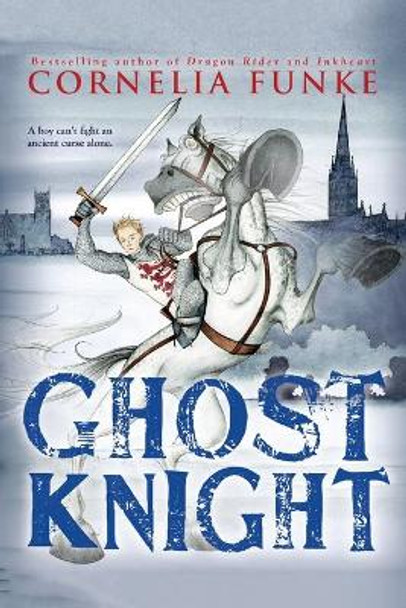 Ghost Knight by Cornelia Funke 9780316056168