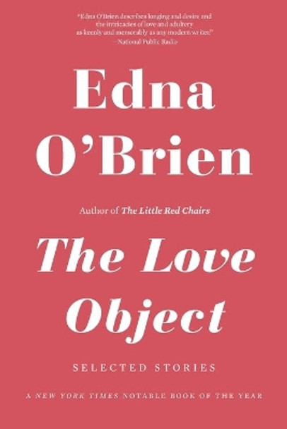 The Love Object: Selected Stories by Edna O'Brien 9780316378284