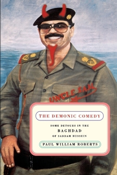 The Demonic Comedy by Paul William Roberts 9780374527464