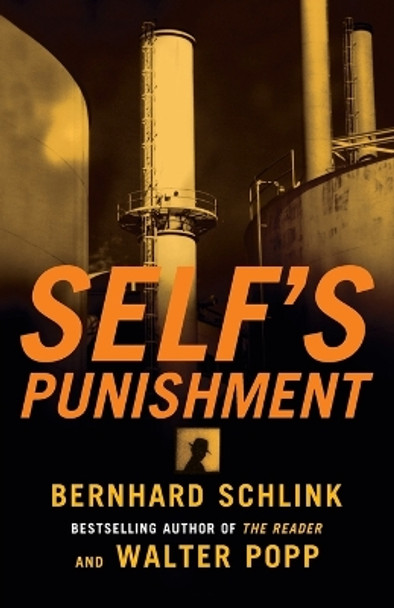 Self's Punishment by Bernhard Schlink 9780375709074