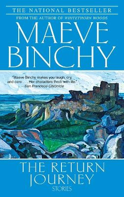 Return Journey by Maeve Binchy 9780385341790
