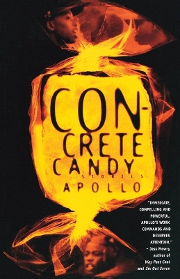 Concrete Candy by Apollo 9780385477802