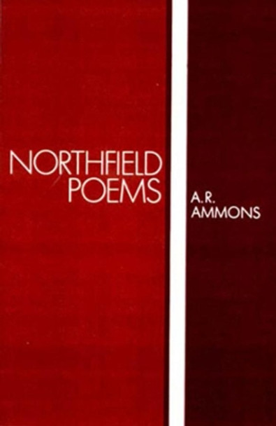 Northfield Poems by A. R. Ammons 9780393044621