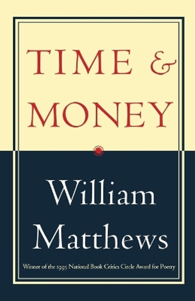 Time & Money by William Matthews 9780395825266