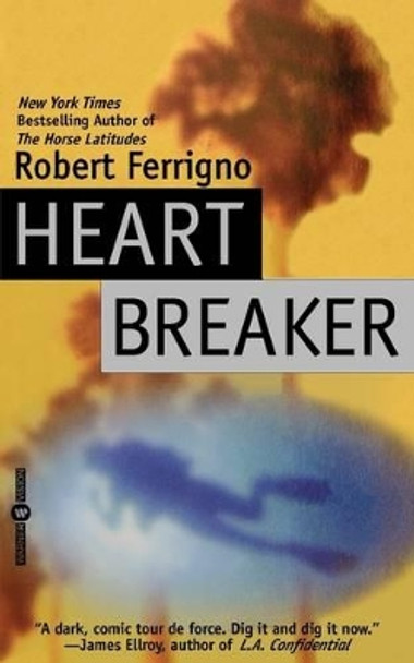 Heartbreaker by Robert Ferrigno 9780446608916