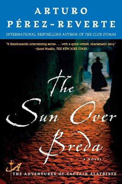 The Sun Over Breda by Arturo Perez-Reverte 9780452289741