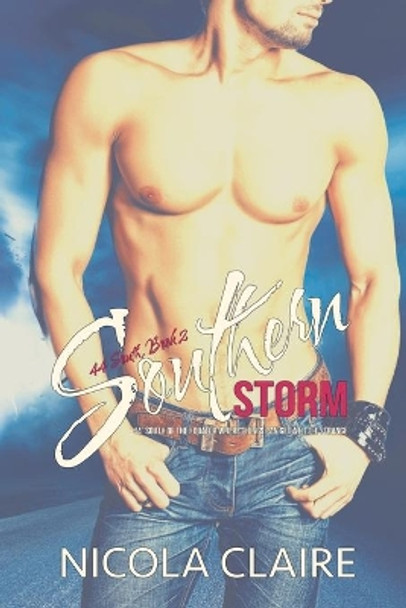 Southern Storm (44 South, Book 2) by Nicola Claire 9780473382407