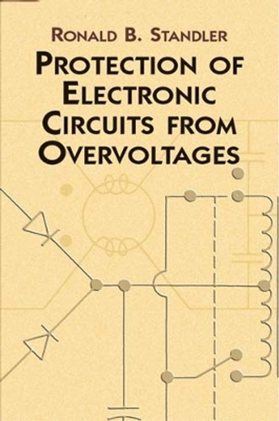 Protection of Electronic Circuits by R Standler 9780486425528