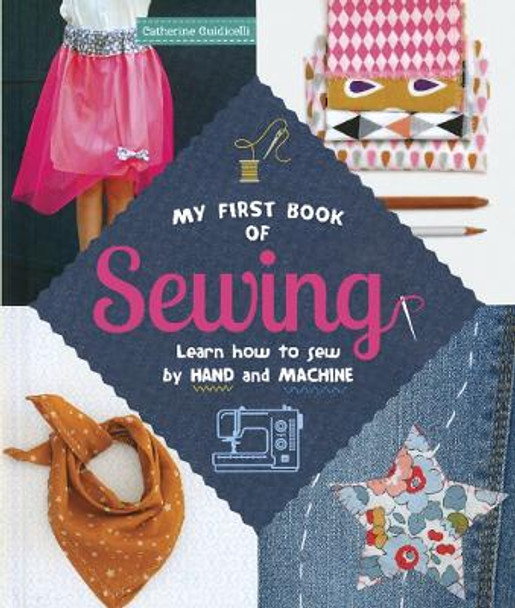 My First Book of Sewing by Catherine Guidicelli 9780486829098