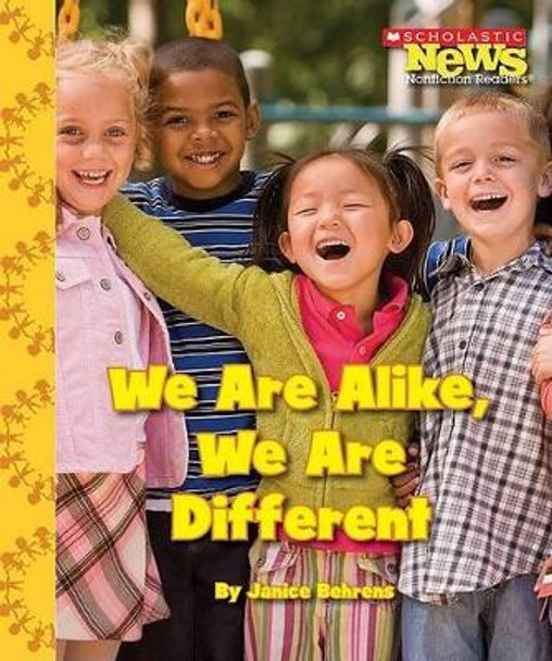 We Are Alike, We Are Different by Janice Behrens 9780531214473