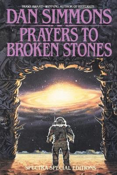 Prayers to Broken Stones by Dan Simmons 9780553762525