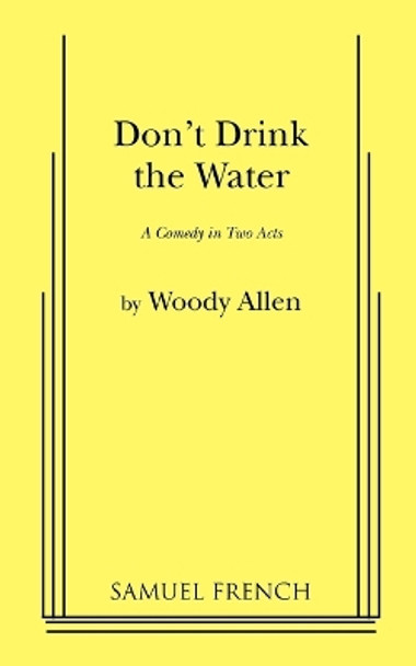 Don't Drink the Water by W. Allan 9780573608179