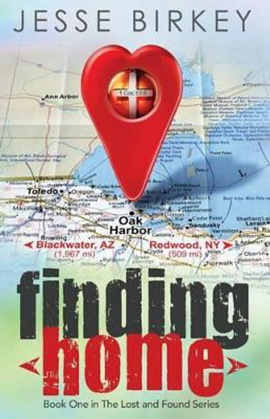 Finding Home: Book one in the Lost And Found series by Lydia Blain 9780578167381