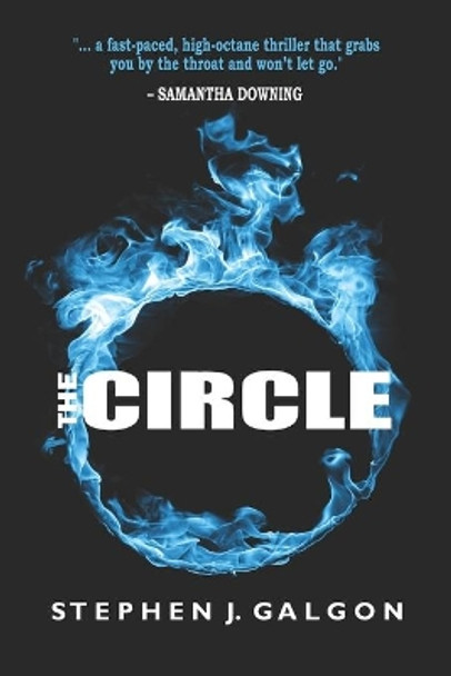 The Circle by Stephen J Galgon 9780578538761