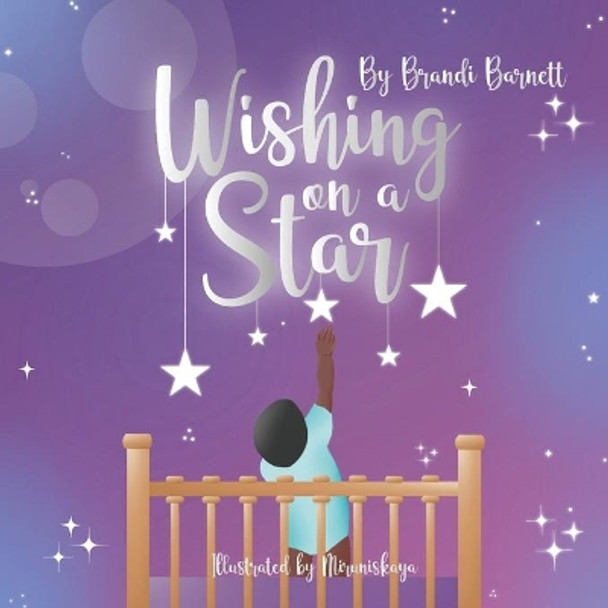 Wishing on a Star by Brandi Barnett 9780578689944