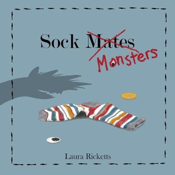 Sock Monsters by Laura Ricketts 9780578741727