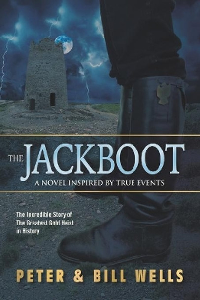 The Jackboot by Bill Wells 9780578742939