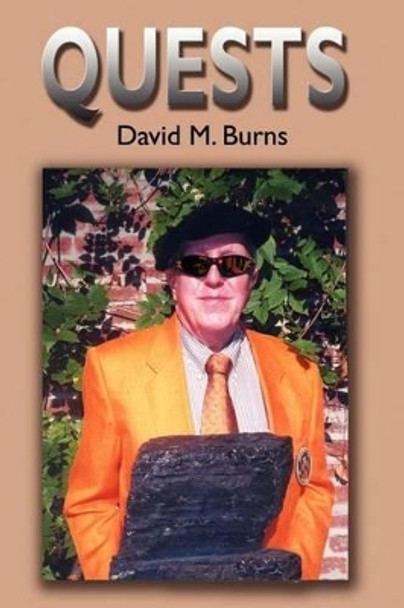 Quests by David M Burns 9780595211753