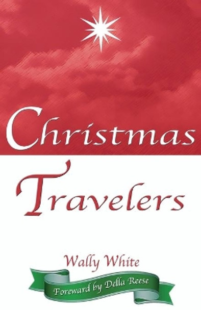 Christmas Travelers by Della Reese 9780615549606