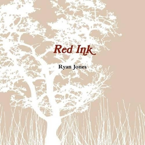 Red Ink by Ryan Jones 9780615605173