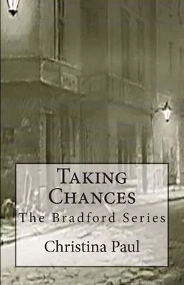 Taking Chances by Christina Paul 9780615762623