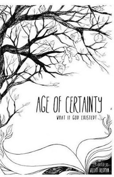 Age of Certainty by William Freedman 9780615780733