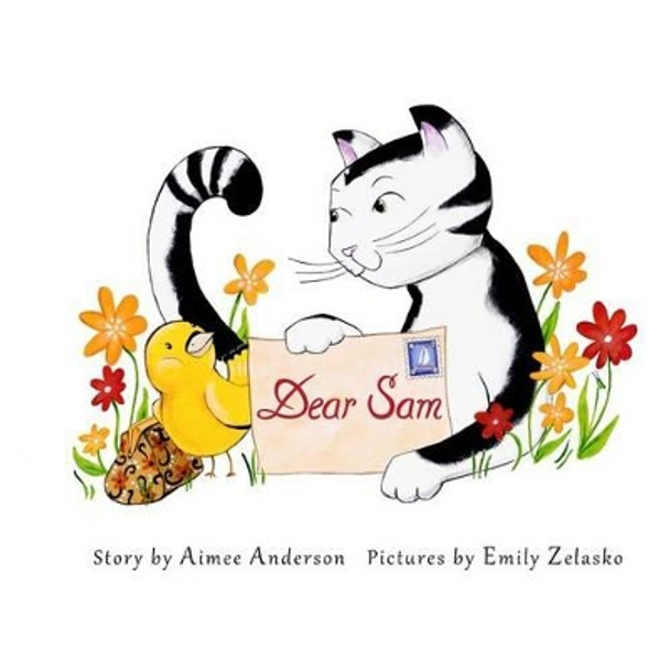 Dear Sam by Emily Zelasko 9780615840093