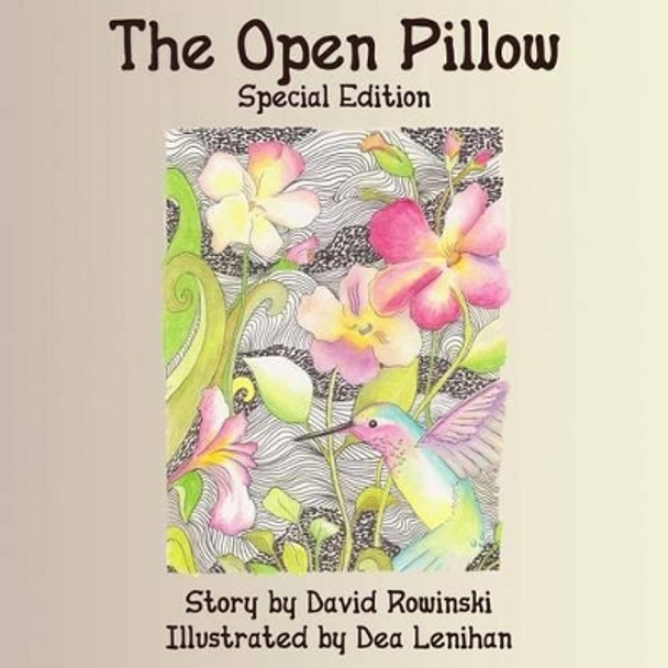 The Open Pillow Special Edition by David Rowinski 9780615838397