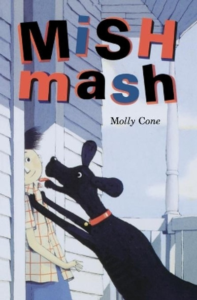 Mishmash by Molly Cone 9780618054824