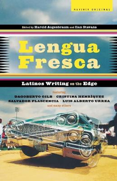 Lengua Fresca: Latinos Writing on the Edge by Harold Augenbraum 9780618656707