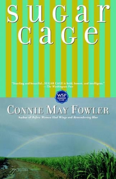 Sugar Cage by Connie May Fowler 9780671748098