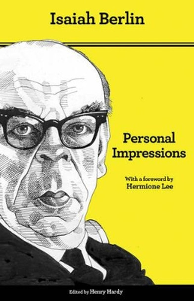 Personal Impressions: Updated Edition by Isaiah Berlin 9780691157702